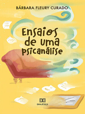 cover image of Ensaios de uma Psicanálise